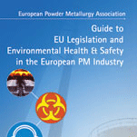 EPMA to publish new guide to EU Legislation-European PM Industry - 000721