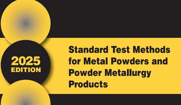 The 2025 edition of ‘Standard Test Methods’ renders all previous editions obsolete (Courtesy MPIF)